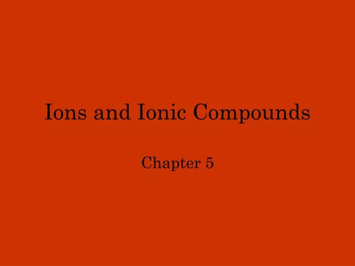 ions and ionic compounds