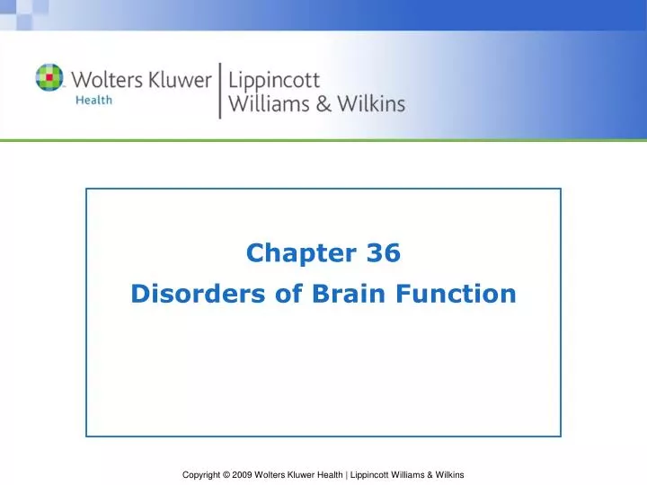 chapter 36 disorders of brain function