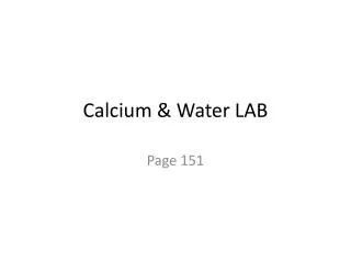 Calcium &amp; Water LAB