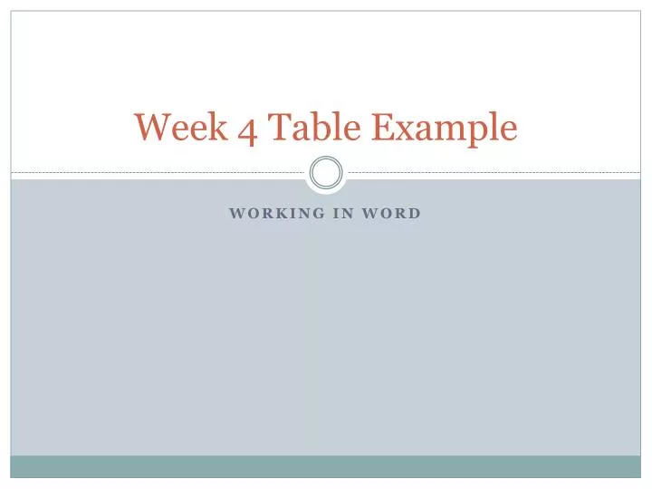 week 4 table example
