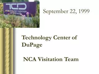 Technology Center of DuPage NCA Visitation Team