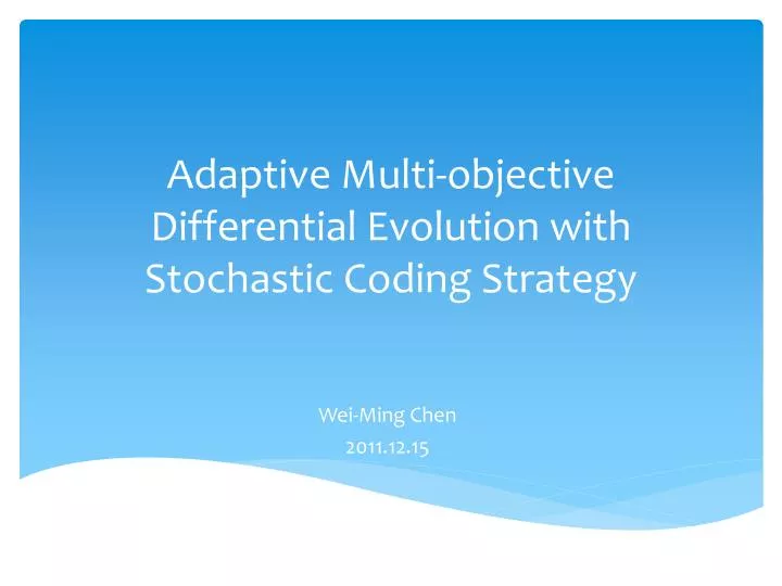 adaptive multi objective differential evolution with stochastic coding strategy