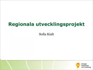 regionala utvecklingsprojekt