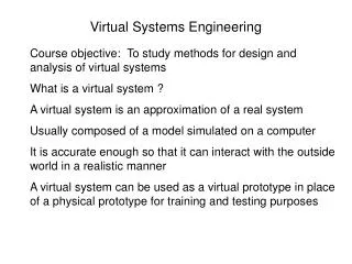 Virtual Systems Engineering