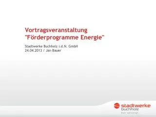 vortragsveranstaltung f rderprogramme energie