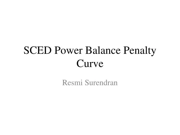 sced power balance penalty curve