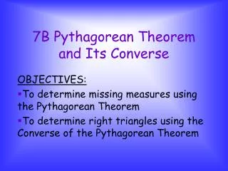 7B Pythagorean Theorem and Its Converse