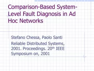 Comparison-Based System-Level Fault Diagnosis in Ad Hoc Networks