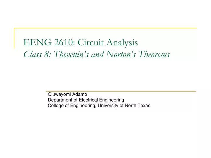 eeng 2610 circuit analysis class 8 thevenin s and norton s theorems