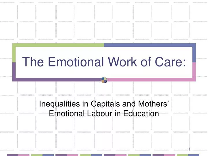 the emotional work of care