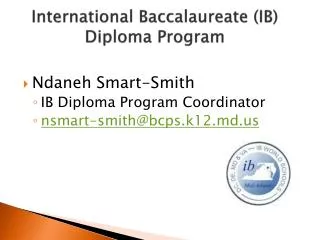 International Baccalaureate (IB) Diploma Program