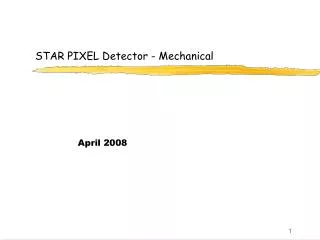 STAR PIXEL Detector - Mechanical