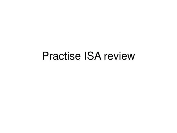 practise isa review