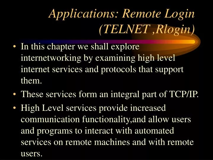 applications remote login telnet rlogin