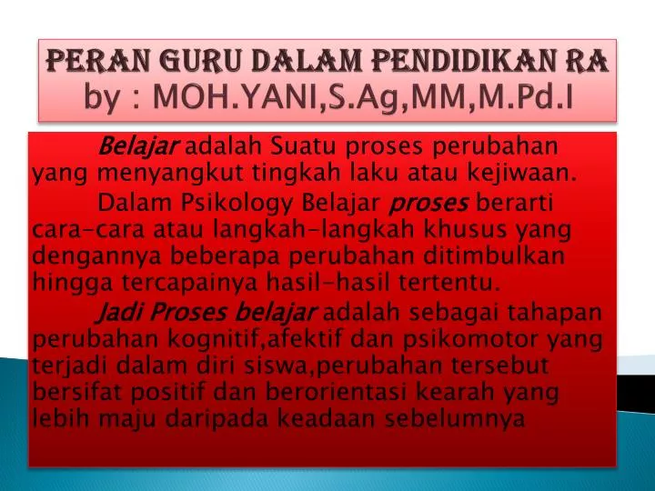 peran guru dalam pendidikan ra by moh yani s ag mm m pd i