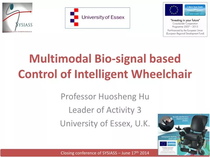 multimodal bio signal based control of intelligent wheelchair
