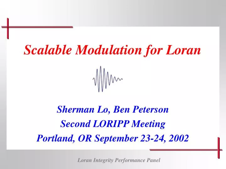 scalable modulation for loran