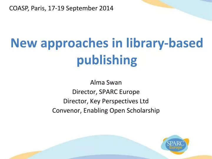 new approaches in library based publishing