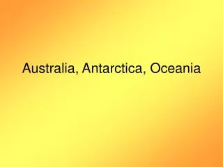 Australia, Antarctica, Oceania