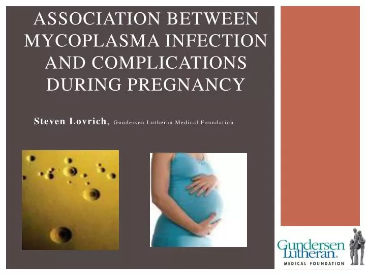 association between mycoplasma infection and complications during pregnancy