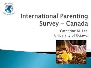 International Parenting Survey - Canada