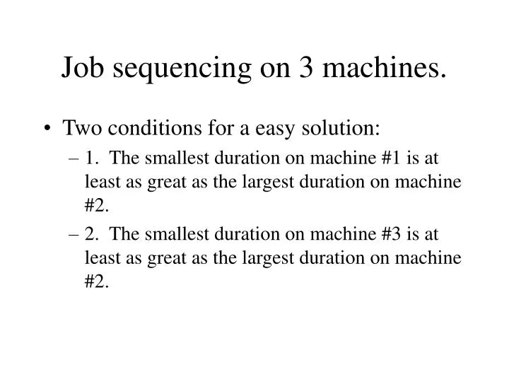 job sequencing on 3 machines