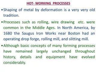 HOT- WORKING PROCESSES