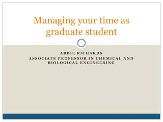 Managing your time as graduate student