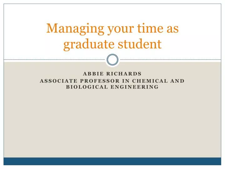managing your time as graduate student