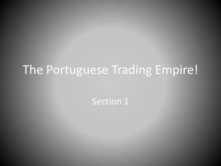 the portuguese trading empire