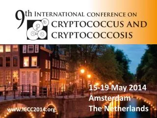 15-19 May 2014 Amsterdam The Netherlands