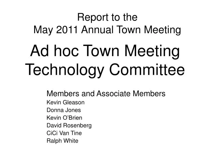 ad hoc town meeting technology committee