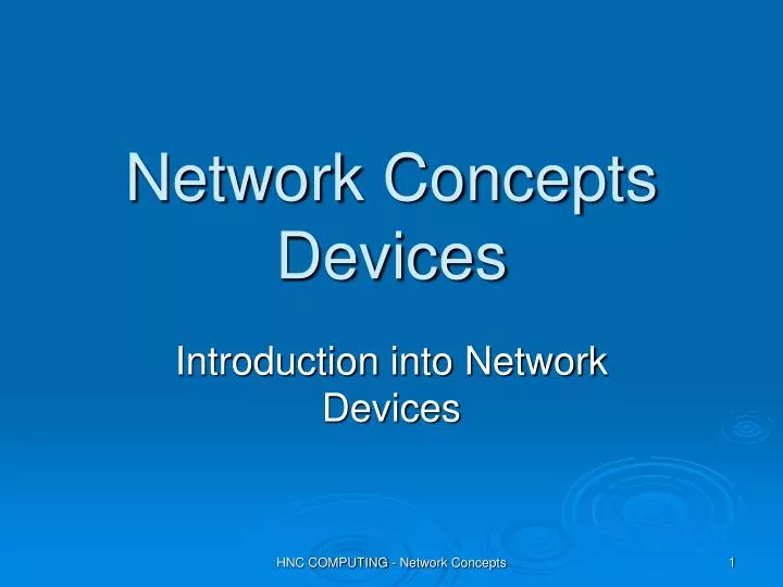 network concepts devices