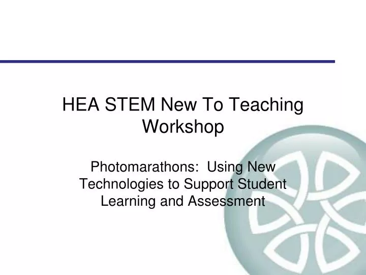 hea stem new to teaching workshop