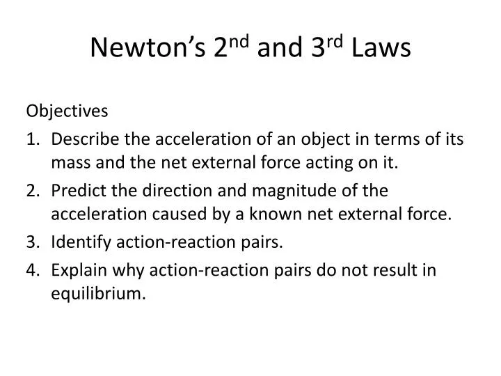 newton s 2 nd and 3 rd laws