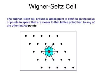 Wigner-Seitz Cell