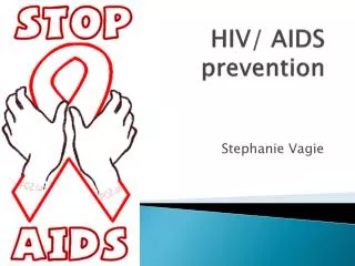 HIV/ AIDS prevention