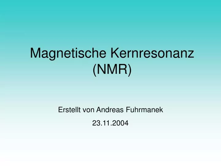 magnetische kernresonanz nmr