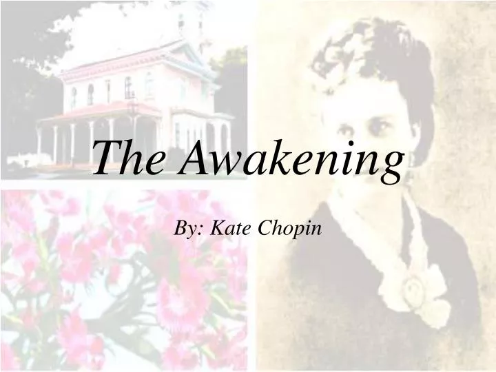 the awakening