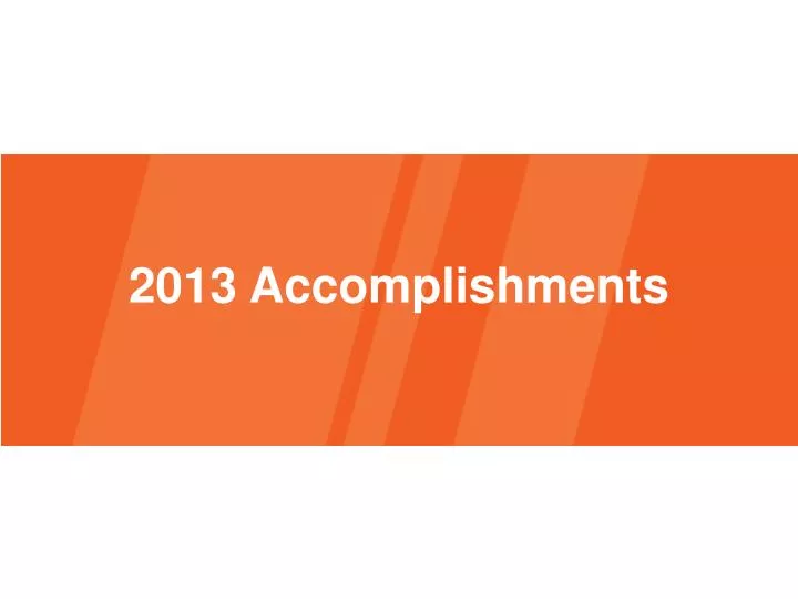 2013 accomplishments