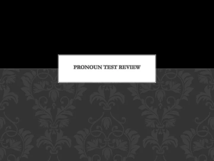 pronoun test review