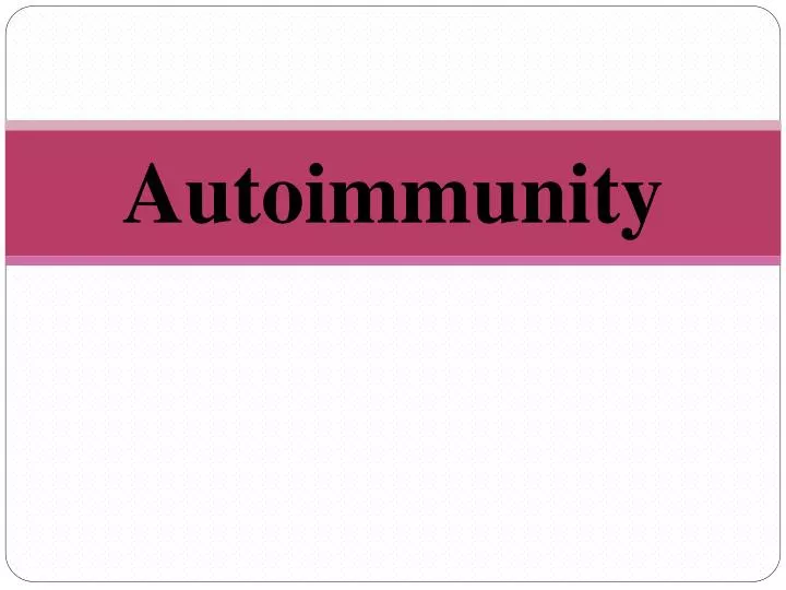 autoimmunity