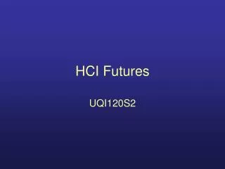 HCI Futures