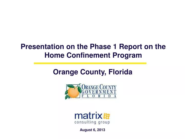 presentation on the phase 1 report on the home confinement program