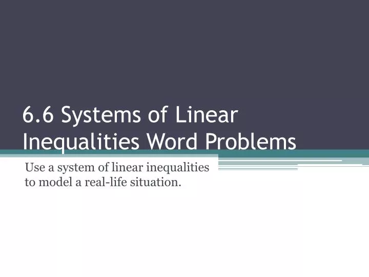 6 6 systems of linear inequalities word problems