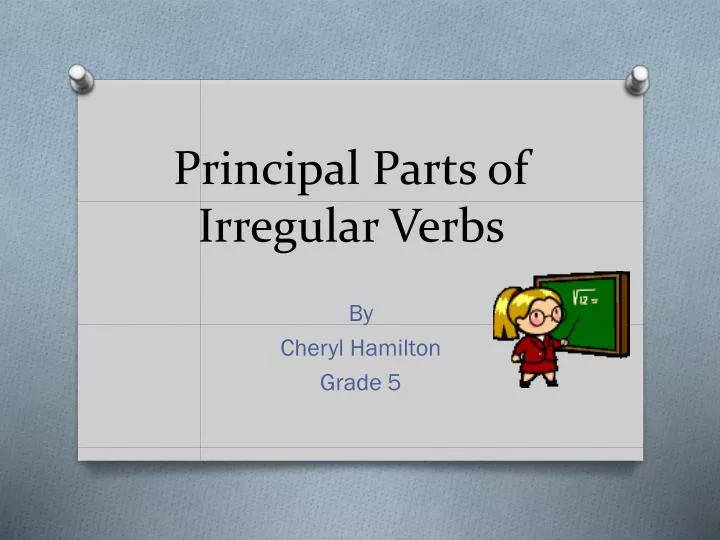 principal parts of irregular verbs