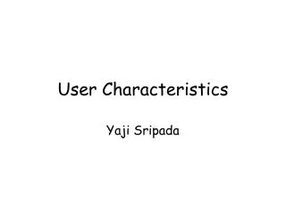 User Characteristics