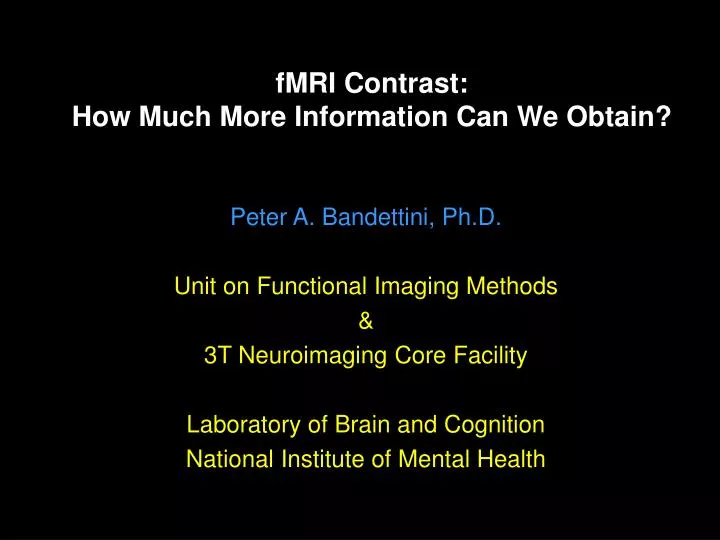 fmri contrast how much more information can we obtain