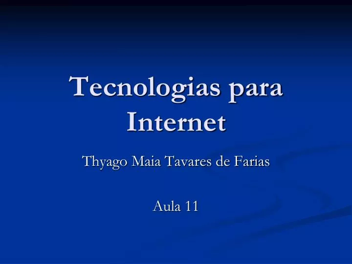 tecnologias para internet