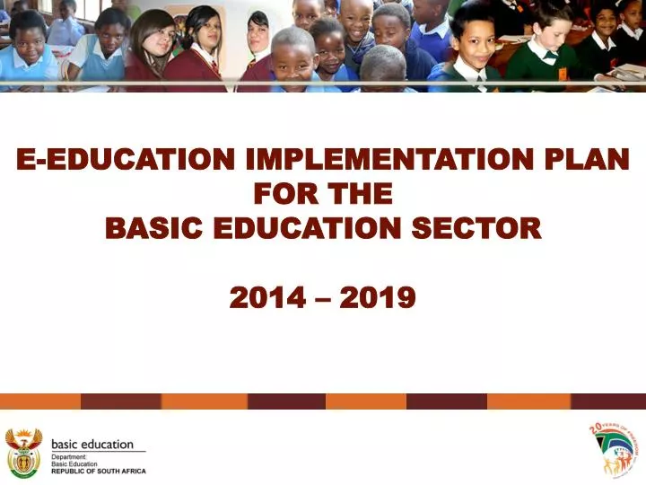 e education implementation plan for the basic education sector 2014 2019